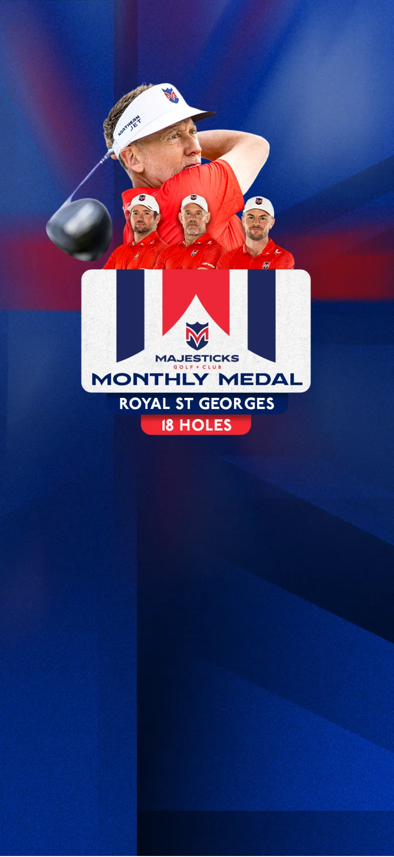 Golf promotional poster for Majesticks Monthly Medal at Royal St Georges. Features golfers in red shirts and a Union Jack background.